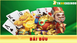 Bài Bửu TK88 - Học Nhanh Cách Đánh Và Chiến Thuật Hiệu Quả