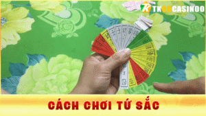 Cách Chơi Tứ Sắc & Hiệu Quả Cho Người Mới Bắt Đầu 