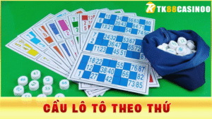 Cầu Lô Tô Theo Thứ - Phương Pháp Chốt Số Cực Chuẩn Tại TK88
