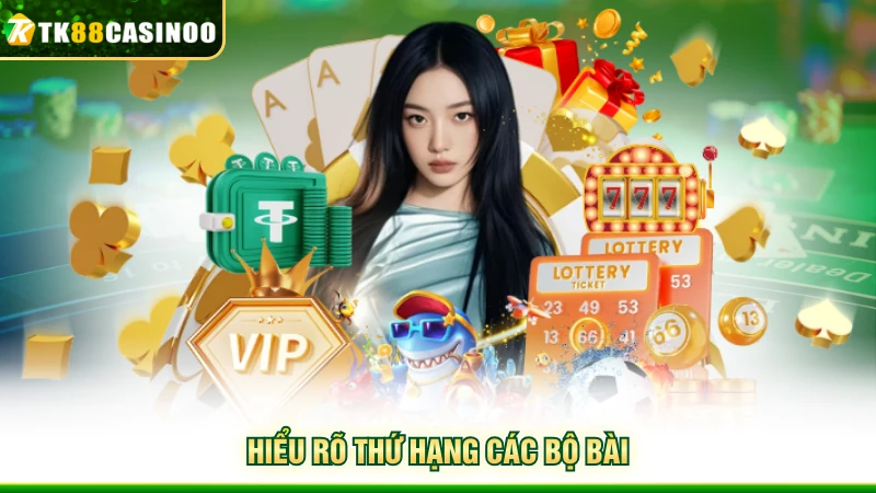 Three Card Poker TK88 - Trải Nghiệm Casino Đấu Trí Đỉnh Cao 3 Hiểu rõ thứ hạng các bộ bài