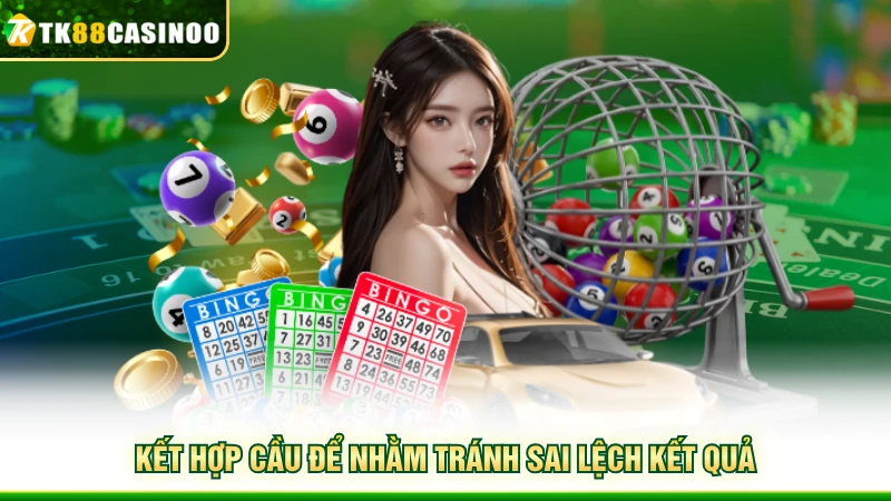 Lô Kép Lệch - Cách Chơi Hay, Săn Thưởng Cực Lớn Tại TK88 5 Kết hợp cầu để nhằm tránh sai lệch kết quả