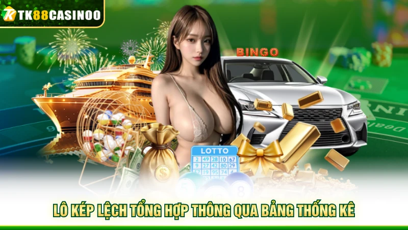 Lô Kép Lệch - Cách Chơi Hay, Săn Thưởng Cực Lớn Tại TK88 2 Lô kép lệch tổng hợp thông qua bảng thống kê