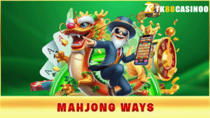 Mahjong Ways TK88 - Slot Mạt Chược Đáng Trải Nghiệm Năm 2026