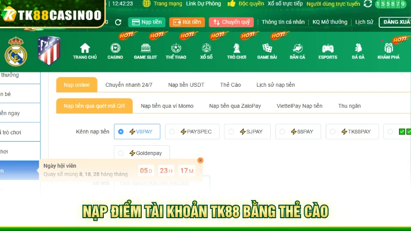 Nạp Tiền TK88 - Hướng Dẫn Giao Dịch Qua 4 Phương Thức Chính 2 Nạp điểm tài khoản TK88 bằng thẻ cào