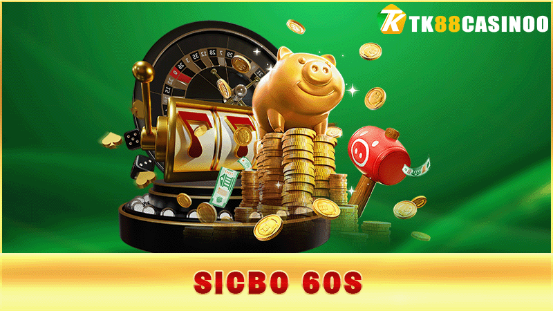 Sicbo 60s TK88 - Trải Nghiệm Nhanh, Tỷ Lệ Hấp Dẫn 1 Sicbo 60s TK88 - Trải Nghiệm Nhanh, Tỷ Lệ Hấp Dẫn